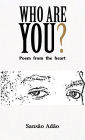 Who Are You?: Poem from the heart