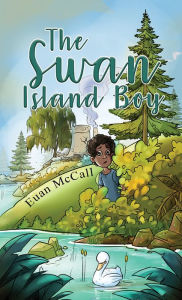 Title: The Swan Island Boy, Author: Euan McCall