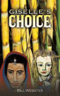 Giselle's Choice