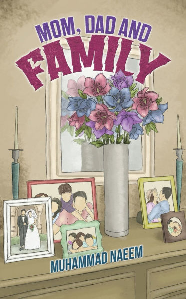 Mom, Dad and Family