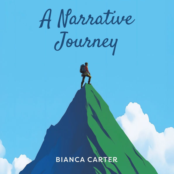 A Narrative Journey