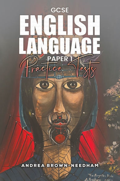 GCSE English Language Paper 1: Practice Tests