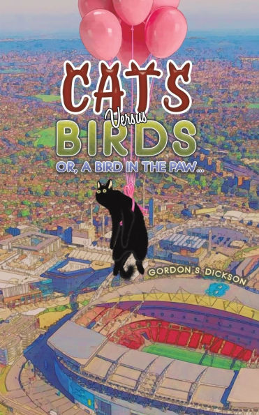 Cats versus Birds; or, a Bird the Paw...