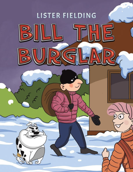 Bill the Burglar