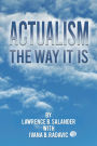 Actualism - The Way It Is