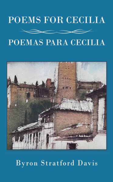 Poems For Cecilia / Poemas Para