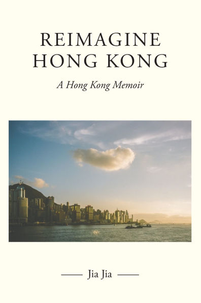 Reimagine Hong Kong