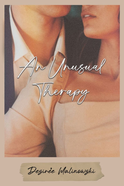 An Unusual Therapy