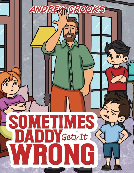 Sometimes Daddy Gets It Wrong