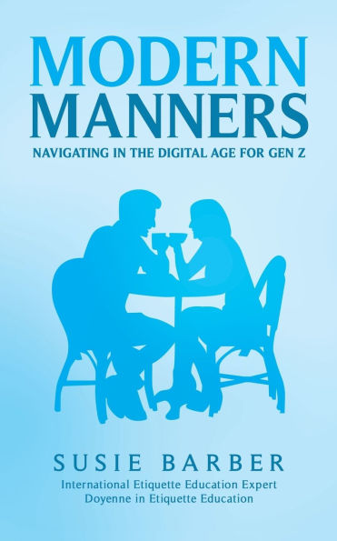 Modern Manners: Navigating the Digital Age for Gen Z