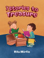 7 Stories to Treasure