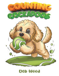 Title: Counting Cockapoos, Author: Deb Wood