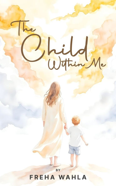 The Child Within Me