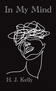Title: In My Mind, Author: H J Kelly