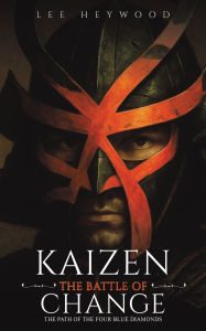 Title: Kaizen: The Battle of Change, Author: Lee Heywood