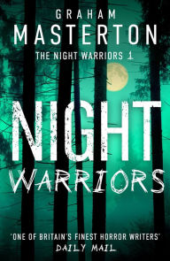 Free ebooks online download pdf Night Warriors: The terrifying start to a supernatural series that will give you nightmares (English literature) 9781035903986 by Graham Masterton PDF iBook