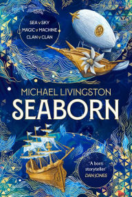 Title: Seaborn: Book 1 of the Seaborn Cycle, Author: Michael Livingston