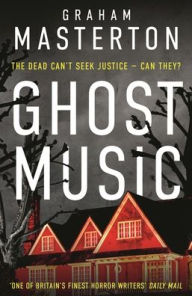 Title: Ghost Music, Author: Graham Masterton