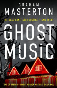 Title: Ghost Music, Author: Graham Masterton