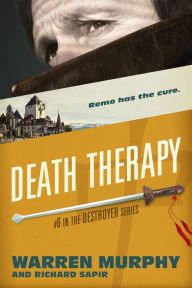 Books download iphone 4 Death Therapy  by Warren Murphy, Richard Sapir English version