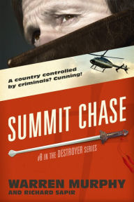 Download google books free online Summit Chase 9781035998517 by Warren Murphy, Richard Sapir  (English Edition)