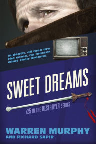 Best books to download on iphone Sweet Dreams English version by Warren Murphy, Richard Sapir 9781035998685 PDB iBook
