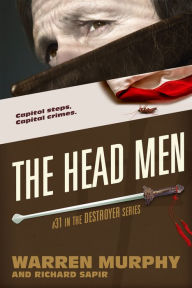 Public domain ebooks download The Head Men 9781035998746 by Warren Murphy, Richard Sapir English version
