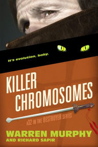 Title: Killer Chromosomes, Author: Warren Murphy