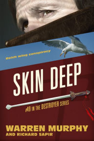 Title: Skin Deep, Author: Warren Murphy