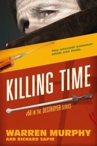 Title: Killing Time, Author: Warren Murphy