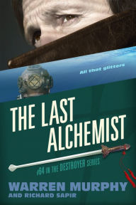 Title: The Last Alchemist, Author: Warren Murphy