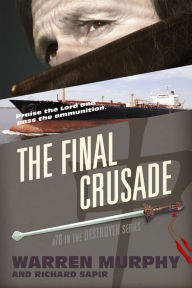 Title: The Final Crusade, Author: Warren Murphy
