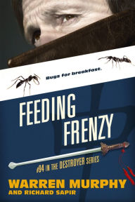 Electronic book free downloads Feeding Frenzy by Warren Murphy, Richard Sapir