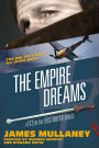The Empire Dreams