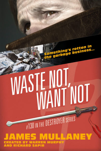 Waste Not, Want Not
