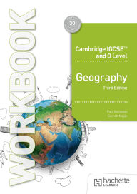 Title: Cambridge IGCSE and O Level Geography Workbook Third Edition, Author: Paul Guinness