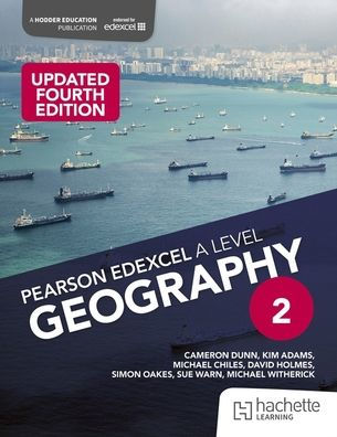 Pearson Edexcel A-level Geography Book 2, Updated Fourth Edition