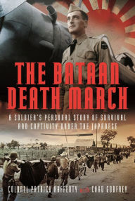 Pdf online books for download The Bataan Death March: A Soldier's Personal Story of Survival and Captivity under the Japanese DJVU PDB MOBI 9781036113438 by Chad Godfrey (English Edition)