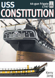 Free kindle book downloads for ipad USS Constitution, 44-gun frigate, 1797 in English by Kerry Jang FB2