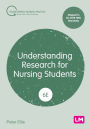 Understanding Research for Nursing Students