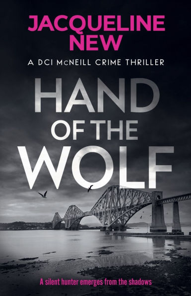 Hand of the Wolf: A gripping Scottish crime thriller