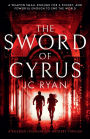 The Sword of Cyrus: A thriller