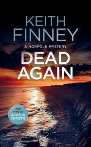 Download books in english Dead... Again: A Cozy British Murder Mystery Series in English by Keith Finney MOBI