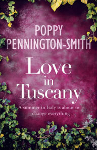 Ebook magazine downloads Love in Tuscany: An Italian Summer with Her Best Friend's Brother 9781036702359 MOBI DJVU