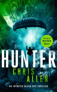 Title: Hunter: The Alex Morgan Interpol spy thriller series, Author: Chris Allen
