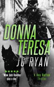 Free downloadable book Donna Teresa: A Rex Dalton Thriller English version 9781036704735