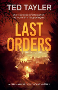Book downloading service Last Orders: A Cold Case Murder Mystery Series English version
