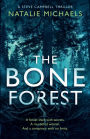 The Bone Forest: A Gripping Psychological Thriller