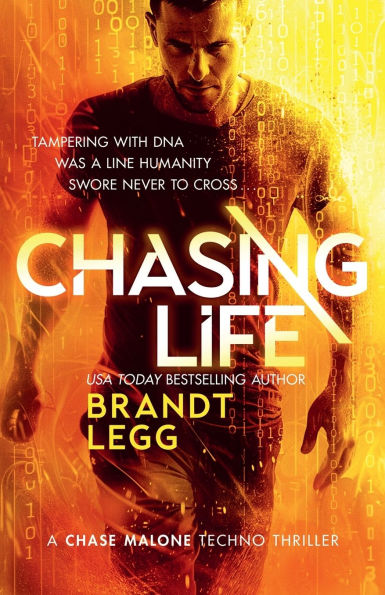 Chasing Life: An Action Adventure Techno Thriller