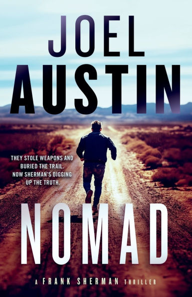 Nomad: A military thriller where the desert heat isn't the only killer